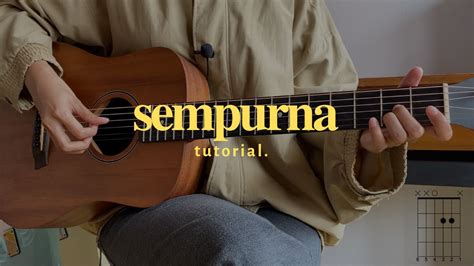 Tutorial intro gitar " sempurna - andra and the backbone " [CHORD DIAGRAM] - YouTube