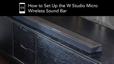 How to Set Up the Technology W Micro Wireless Sound Bar – iOS - YouTube