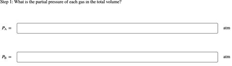 Solved Step 1: What is the partial pressure of each gas in | Chegg.com