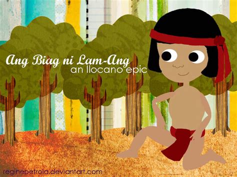 biag ni lam-ang: ilocano epic by reginepetrola on DeviantArt