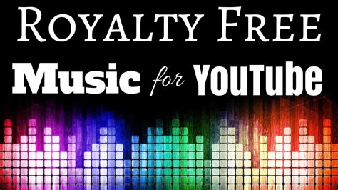 Best Royalty Free Music For Youtube - promotionsintel