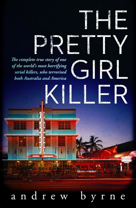 The Pretty Girl Killer by Andrew Byrne - Penguin Books Australia