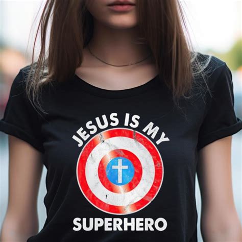 Jesus Is My Superhero T Shirt - Hersmiles