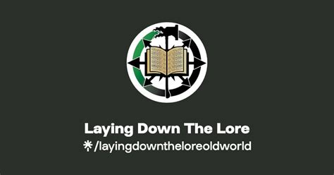 Laying Down The Lore | Instagram, TikTok, Twitch | Linktree
