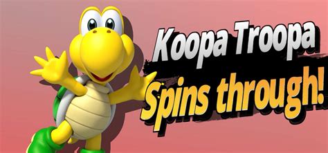 If Koopa Troopa Was In Smash Bros. | Smash Amino