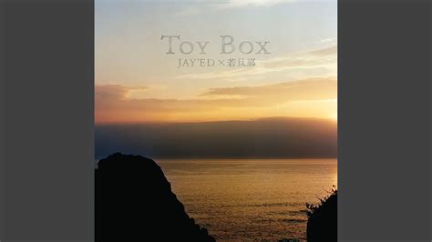 Toy Box - YouTube