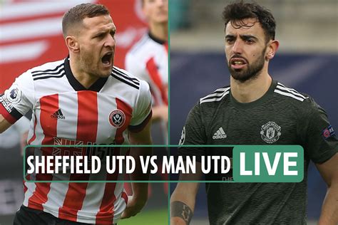 Sheffield United vs Man Utd: Live stream FREE, TV channel, team news ...