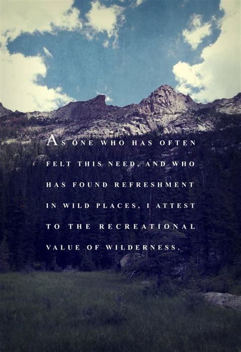 277(4.26.12) | Nature quotes, Wilderness quotes, Adventure quotes