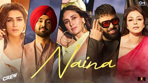 NAINA LYRICS - Crew - Diljit Dosanjh, Badshah | LyricsBogie