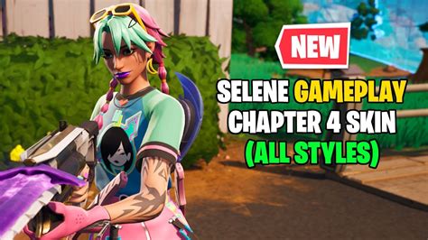 *NEW* Selene Skin Gameplay - Fortnite Chapter 4 Battle Pass (ALL STYLES ...