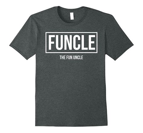 Best New Shirts - Funcle - The Fun Uncle | Cool & Funny Uncle T-Shirt Men - T-Shirts, Tank Tops