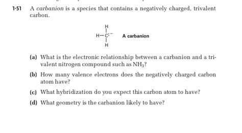 Solved A carbanion is a species that contains a negatively | Chegg.com