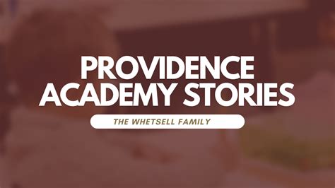 Providence Academy Stories