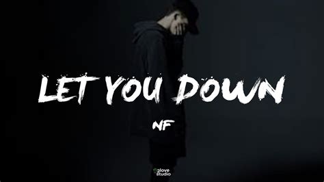 NF - Let You Down (Lyrics) - YouTube