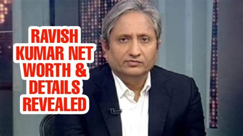 NDTV’s Ravish Kumar’s lifestyle, salary, net worth | IWMBuzz