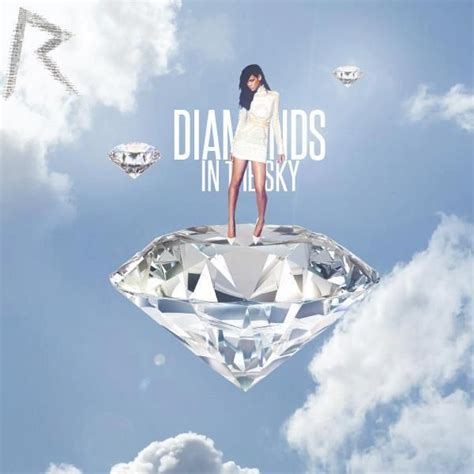 Rihanna - Diamonds (In The Sky) Single Cover | Rihanna diamonds, Diamonds in the sky, Rihanna