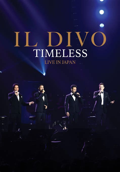 Il Divo: Timeless — Live in Japan (2018) | Kaleidescape Movie Store