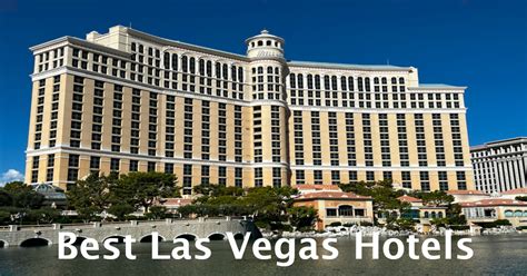 Best Las Vegas Hotels - Las Vegas Deals