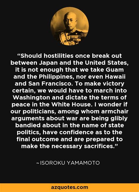 Isoroku Yamamoto quote: Should hostilities once break out between Japan and the United...