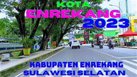 kota enrekang, kabupaten enrekang, sulawesi selatan, indonesia 2023 ...