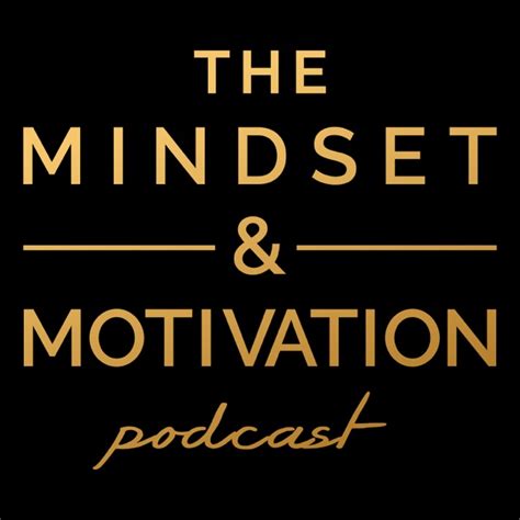 The Mindset & Motivation Podcast by Rob Dial: Motivational Speaker ...