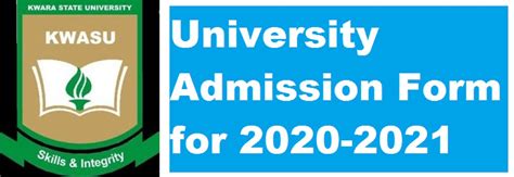 Kwara State University (KWASU) Business School Admission Form for 2020 ...