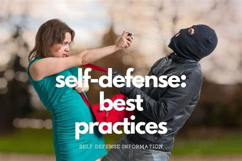 Self-Defense: Best Tips and Practices - Your Greatest Protection