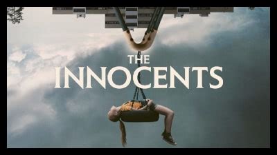 The Innocents (2021) Overview, Trailer, Ratings & Reviews | Horror Brains