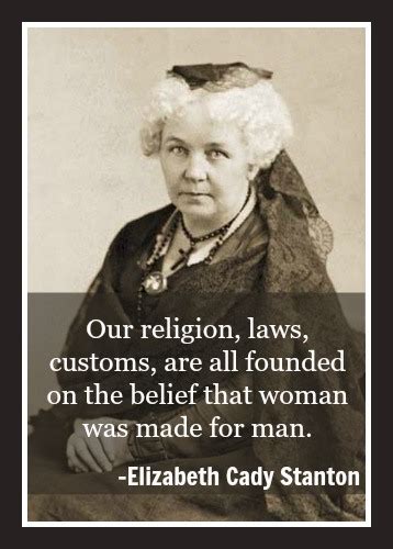 Elizabeth Cady Stanton Quotes. QuotesGram