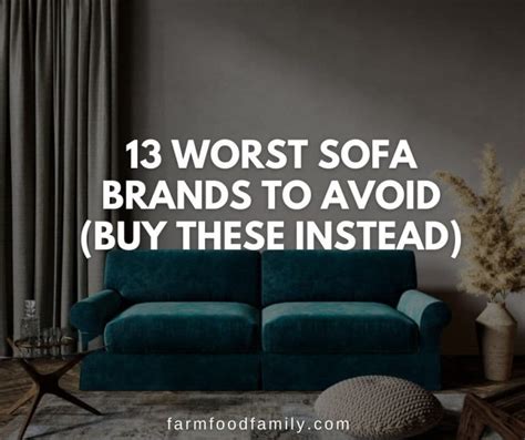 13 Worst Sofa Brands To Avoid and 32 Most Reliable Brands (2024)