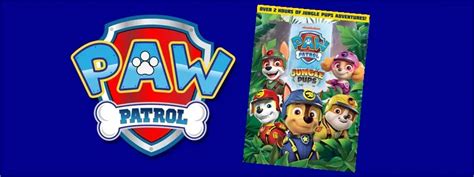 Win PAW Patrol: Jungle Pups on DVD – FSM Media