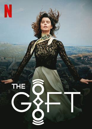 The Gift | Netflix Wiki | Fandom