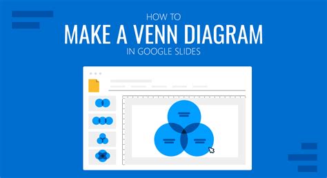 How to Make a Venn Diagram in Google Slides: Step-by-Step Guide