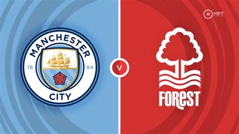 Manchester City vs Nottingham Forest Prediction and Betting Tips