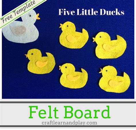 Felt Board Story – Five Little Ducks Went Out One Day - Craft Learn and Play