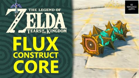 What to Do With Flux Construct Core in Zelda Tears of Kingdom - YouTube