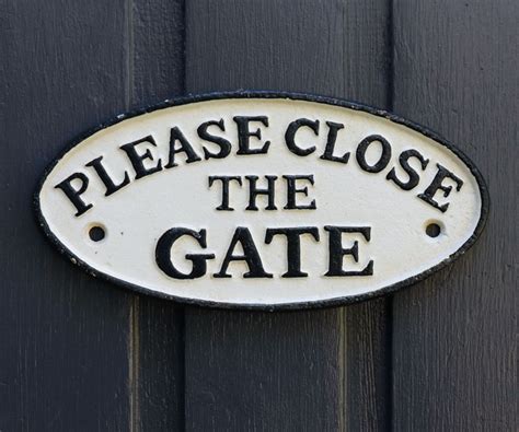 Please Close The Gate Cast Iron Sign - White - Home Decor Online - New ...