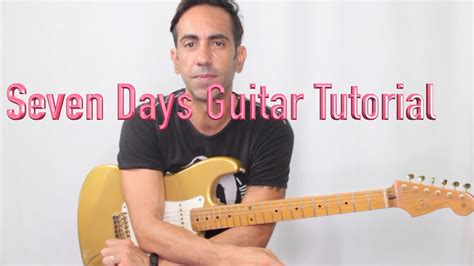 #sevendays #sting #howtoplay #sevendaystutorial Seven Days Guitar Tutorial - YouTube