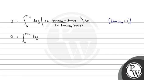 मान निकालें \( \int_{0}^{\pi / 4} \log (1+\tan x) d x \) - YouTube