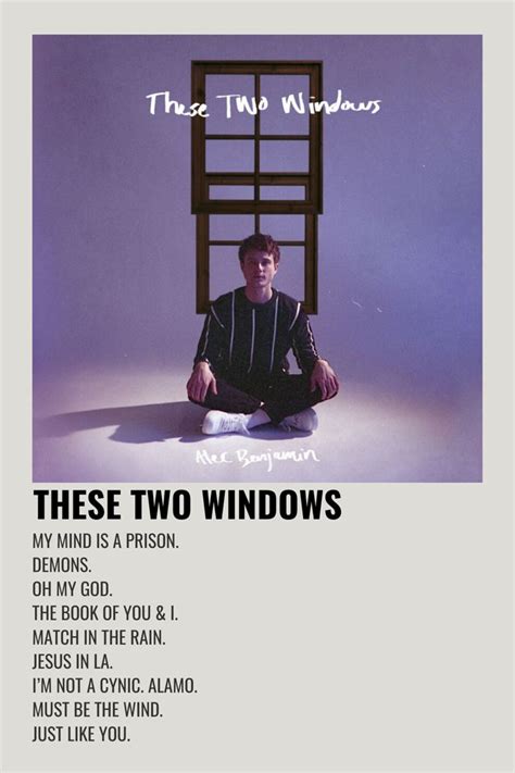 Alec Benjamin - these two windows | Album songs, The book of you, Music poster