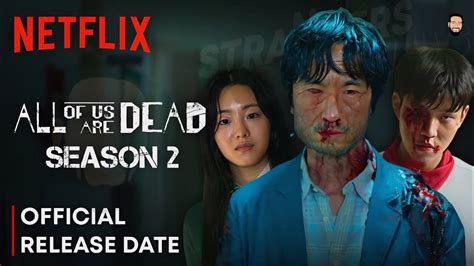 All Of Us Are Dead Season 2 Release Date | All Of Us Are Dead Season 2 Trailer | Netflix - YouTube