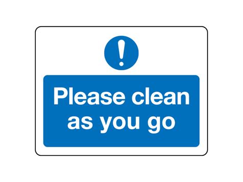 Please Clean As You Go Sign - COVID-19 Signage - Safe Industrial