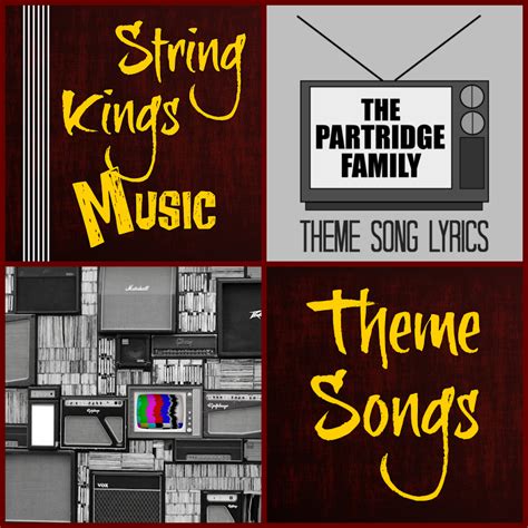 Partridge Family Theme Song Written by Wes Farrell and Danny Janssen