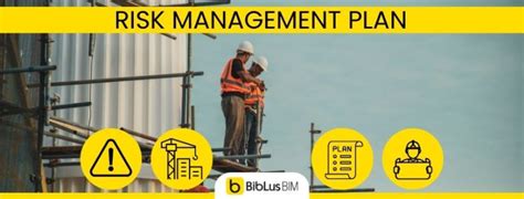 Construction risk management plan: managing risks to plan for success ...