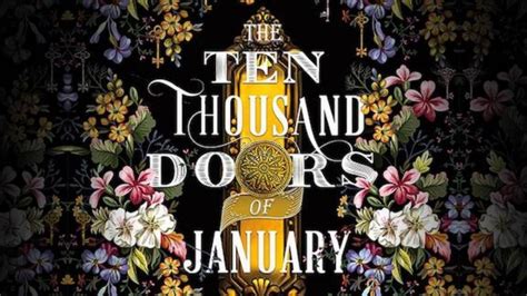 Book Review - The Ten Thousand Doors of January by Alix E. Harrow