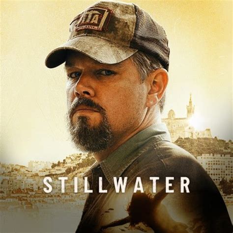 Stillwater Movie Review and Giveaway (ends November 5, 2021)