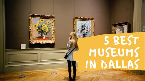 The Best Museums in Dallas - Valet Maids