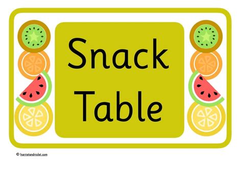 Snack Table - A4 sign - Free Teaching Resources - Print Play Learn Snack Table – A4 sign Set up ...