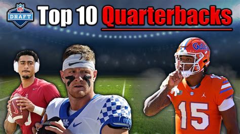 The 10 Best Quarterbacks In The 2023 NFL Draft - YouTube