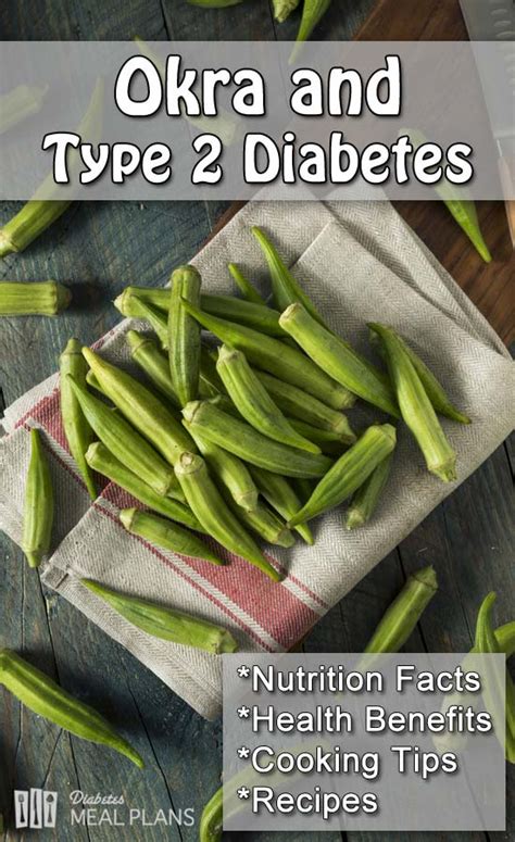 Okra For Diabetes Type 2 - DiabetesWalls